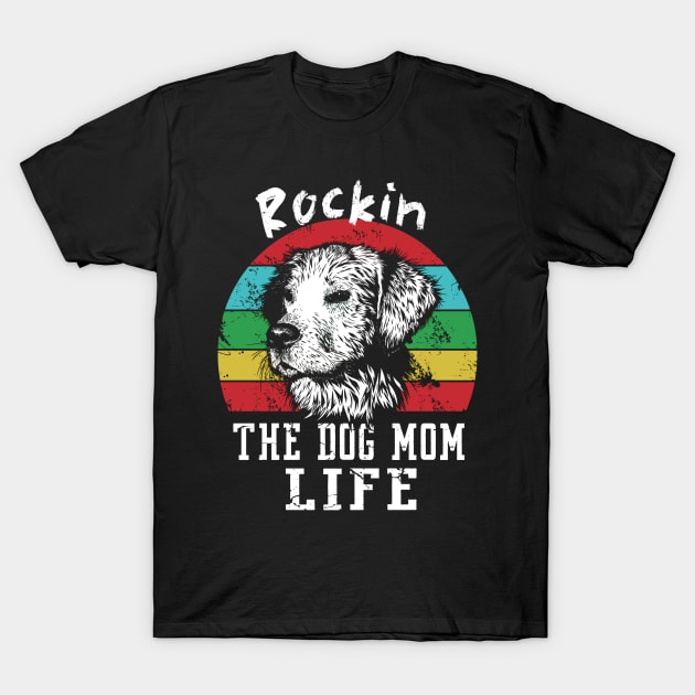 Best Gift Idea for Dog Mom Lover T-Shirt by MadArting1557